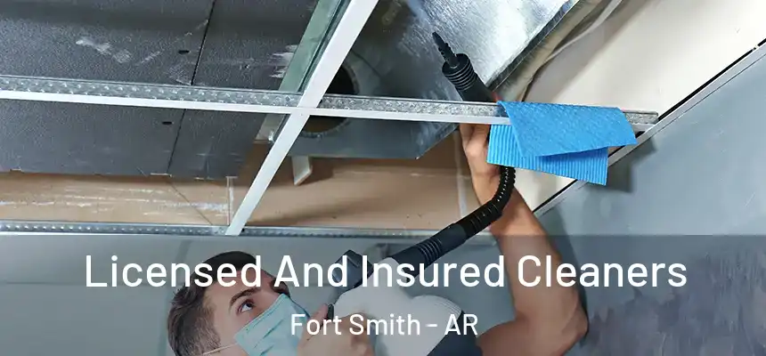 Licensed And Insured Cleaners Fort Smith - AR